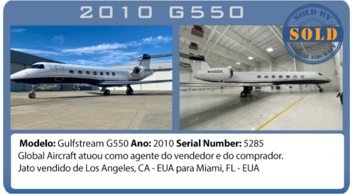 Jato Gulfstream G550 vendido pela Global Aircraft 