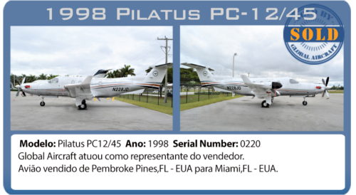 Avião 1998 PC12/45 SN220 vendido por Global Aircraft 
