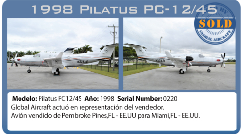 Avión vendido 1998 PC12/45 SN220 vendido por Global Aircraft 