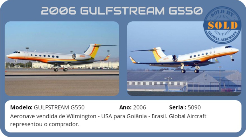 2006 GULFTSREAM G550 vendido pela Global Aircraft.