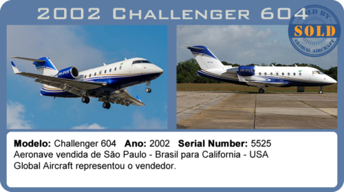 2002 Bombardier Challenger 604 vendido pela Global Aircraft.