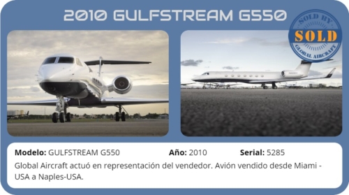 Avión 2010 GULFSTREAM G550 vendido por Global Aircraft.